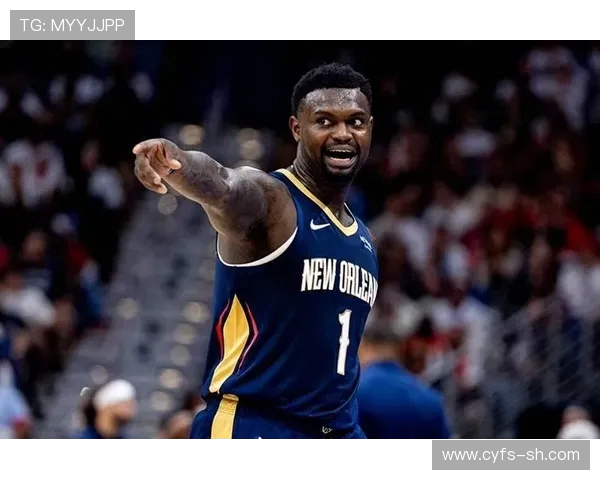 锡安体重问题持续发酵鹈鹕团队聘营养师全天候监控饮食健康